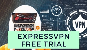 ExpressVPN Free Trial